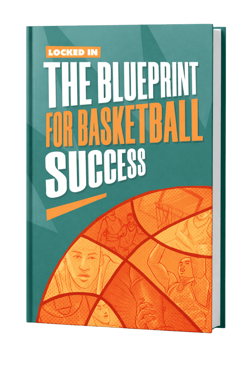 Locked In: The Blueprint for Basketball Success
