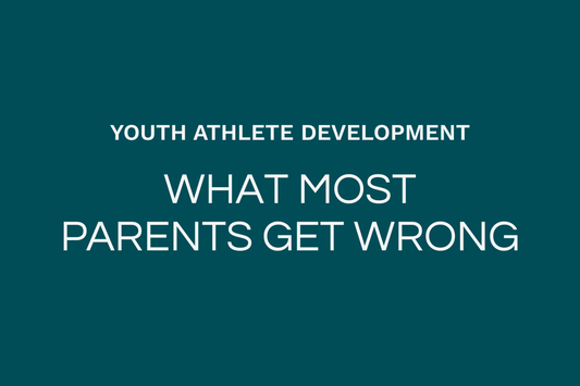 The Truth About Youth Athlete Development: What Most Parents Get Wrong
